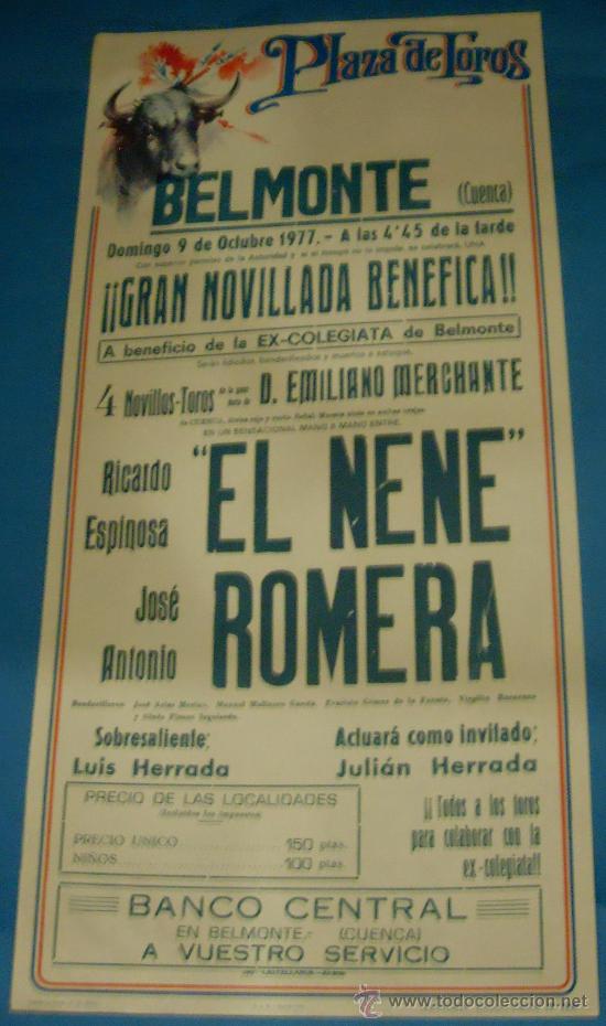 Stierkampf: CARTEL DE TOROS. PLAZA DE BELMONTE. MANO A MANO DE RICARDO ESPINOSA EL NENE Y JOSE A. ROMERA. 1977.