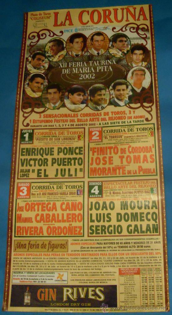 Tauromachie: CARTEL DE TOROS. PLAZA DE LA CORU&Ntilde;A. XII FERIA TAURINA DE MARIA PITA. A&Ntilde;O 2002.