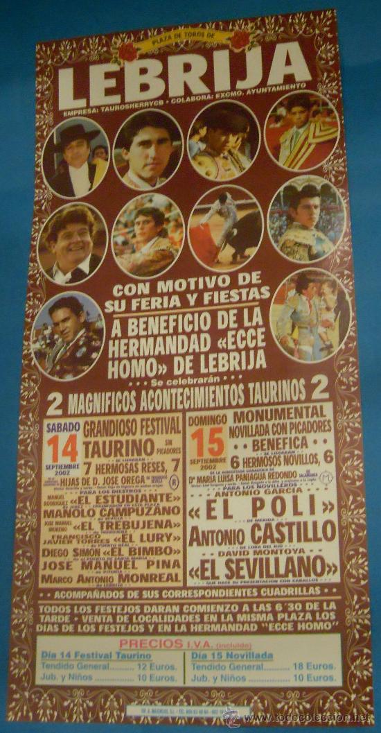 Tauromachie: CARTEL DE TOROS. PLAZA DE LEBRIJA. FESTEJOS A BENEFICIO DE LA HERMANDAD ECCE HOMO. A&Ntilde;O 2002.