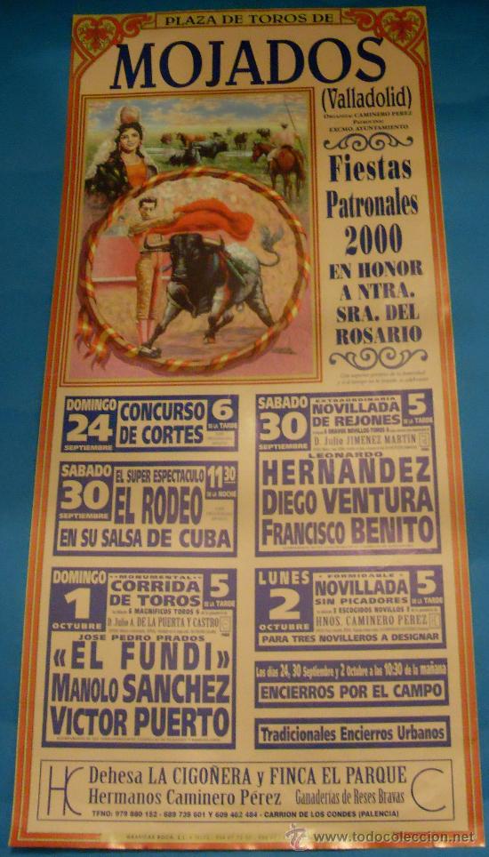 Bullfighting: CARTEL DE TOROS. PLAZA DE MOJADOS. FIESTAS PATRONALES EN HONOR A NTRA. SRA. DEL ROSARIO 2000.