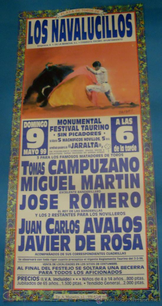 Bullfighting: CARTEL DE TOROS. PLAZA DE NAVALUCILLOS. TOMAS CAMPUZANOS, MIGUEL MARTIN, JOSE ROMERO...A&Ntilde;O 1999.