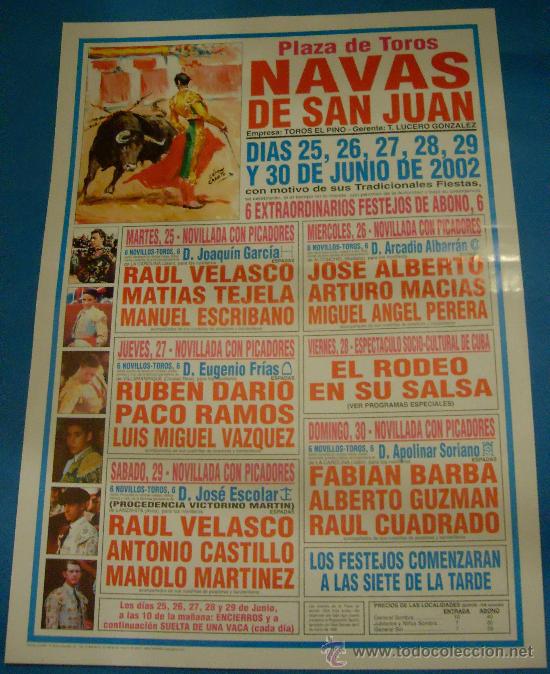 Bullfighting: CARTEL DE TOROS. PLAZA DE NAVAS DE SAN JUAN. 6 EXTRAORDINARIOS FESTEJOS TAURINOS. A&Ntilde;O 2002.