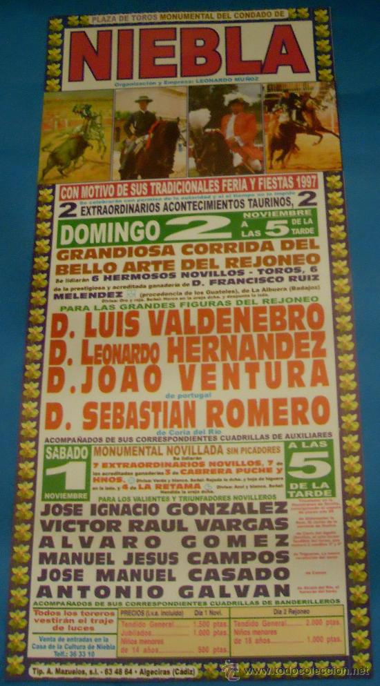 Bullfighting: CARTEL DE TOROS. PLAZA DE NIEBLA. 2 FESTEJOS TAURINOS CION MOTIVO DE SU FERIA Y FIESTAS. A&Ntilde;O 1997.