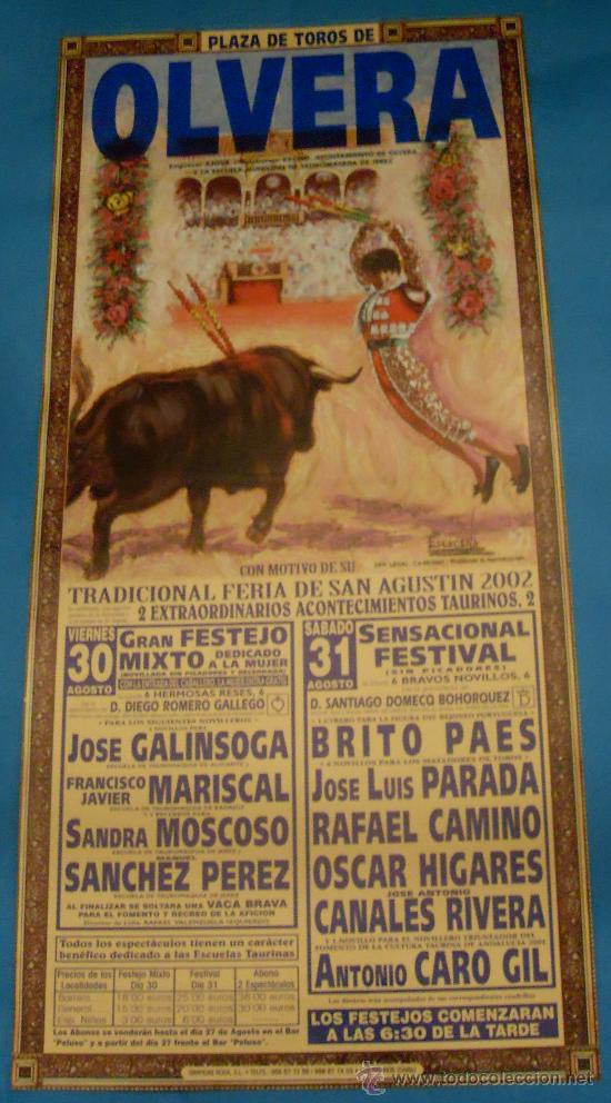 Tauromaquia: CARTEL DE TOROS. PLAZA DE OLVERA. TRADICIONAL FERIA DE SAN AGUSTIN 2002.