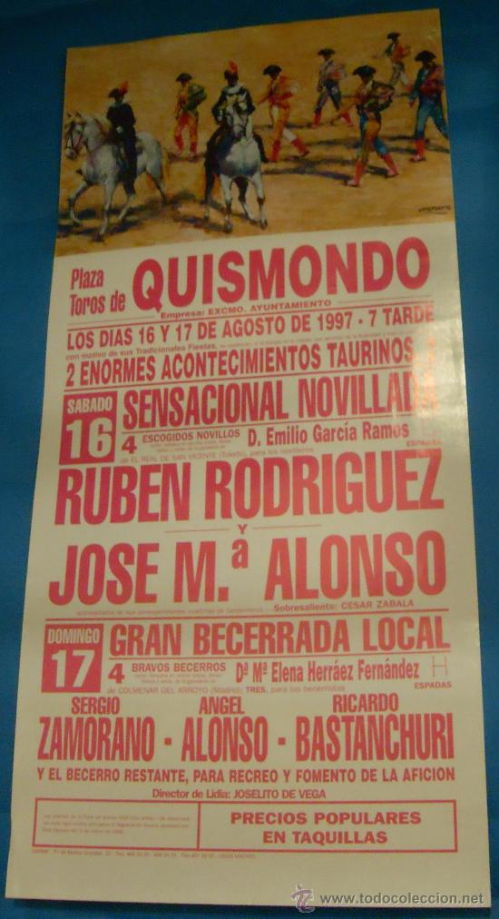 Bullfighting: CARTEL DE TOROS. PLAZA DE QUISMONDO. 2 ACONTECIMIENTOS TAURINOS. A&Ntilde;O 1997.