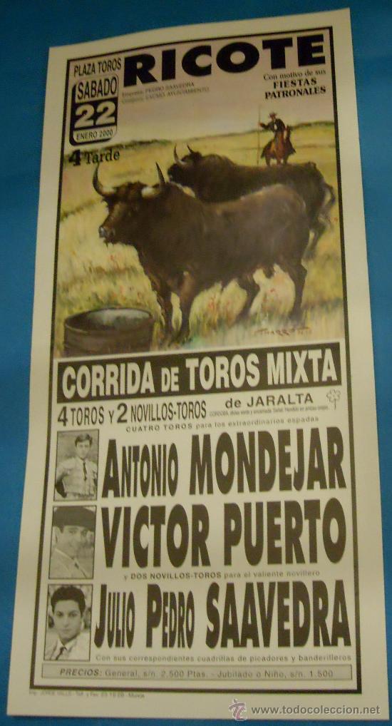 Bullfighting: CARTEL DE TOROS. PLAZA DE RICOTE. ANTONIO MONDEJAR, VICTOR PUERTO Y JUAN PEDRO SAAVEDRA. A&Ntilde;O 2000.
