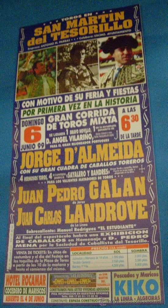 Bullfighting: CARTEL DE TOROS. PLAZA DE SAN MARTIN DEL TESORILLO. CON MOTIVO DE SUS FIESTAS 1999.