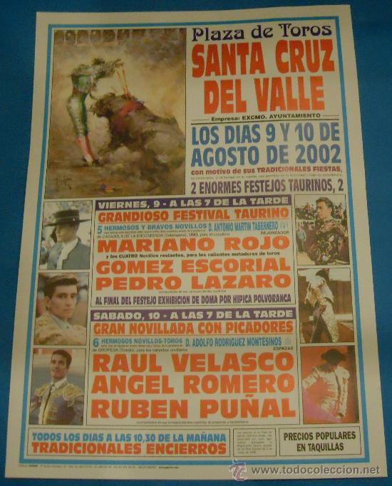 Bullfighting: CARTEL DE TOROS. PLAZA DE SANTA CRUZ DEL VALLE. 2 ENORMES FESTEJOS TAURINOS. A&Ntilde;O 2002.