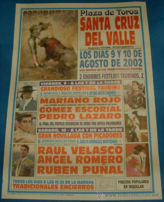 Bullfighting: CARTEL DE TOROS. PLAZA DE SANTA CRUZ DEL VALLE. 2 ENORMES FESTEJOS TAURINOS. A&Ntilde;O 2002.