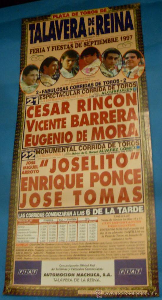 Bullfighting: CARTEL DE TOROS. PLAZA DE TALAVERA DE LA REINA. FERIA Y FIESTAS DE SEPTIEMBRE 1997.