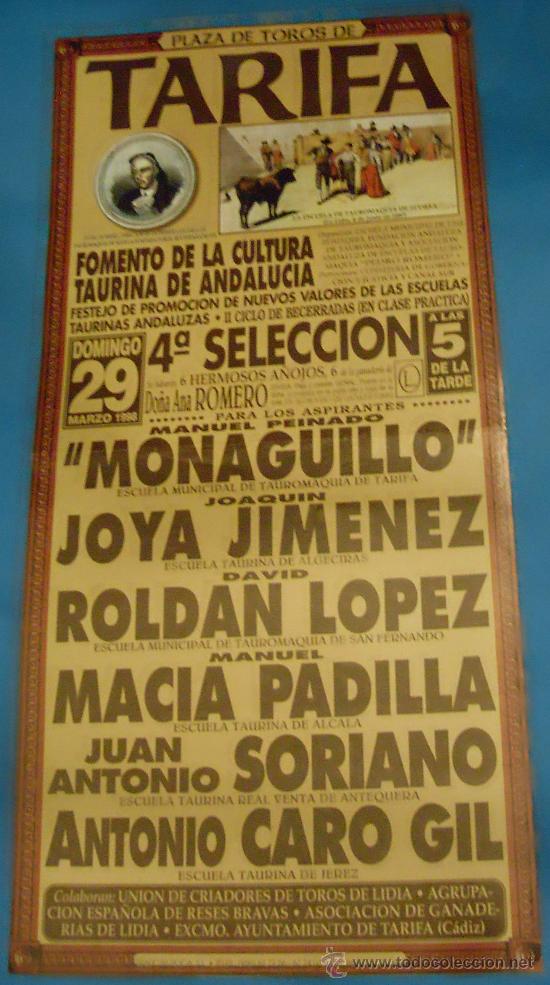 Bullfighting: CARTEL DE TOROS. PLAZA DE TARIFA. EL MONAGUILLO, JOYA JIMENEZ, ROLDAN LOPEZ...A&Ntilde;O 1998.