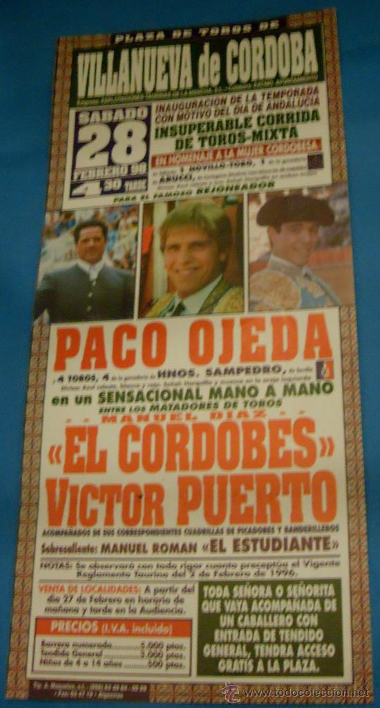 Tauromachia: CARTEL DE TOROS. PLAZA DE VILLANUEVA DE CORDOBA. MANO A MANO DEEL CORDOBES Y VICTOR PUERTO. A&Ntilde;O 1998