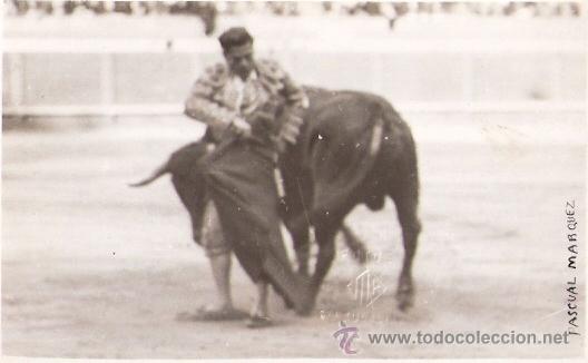 Tauromachia: TARJETA POSTAL. TOREROS. PASCUAL MARQUEZ.