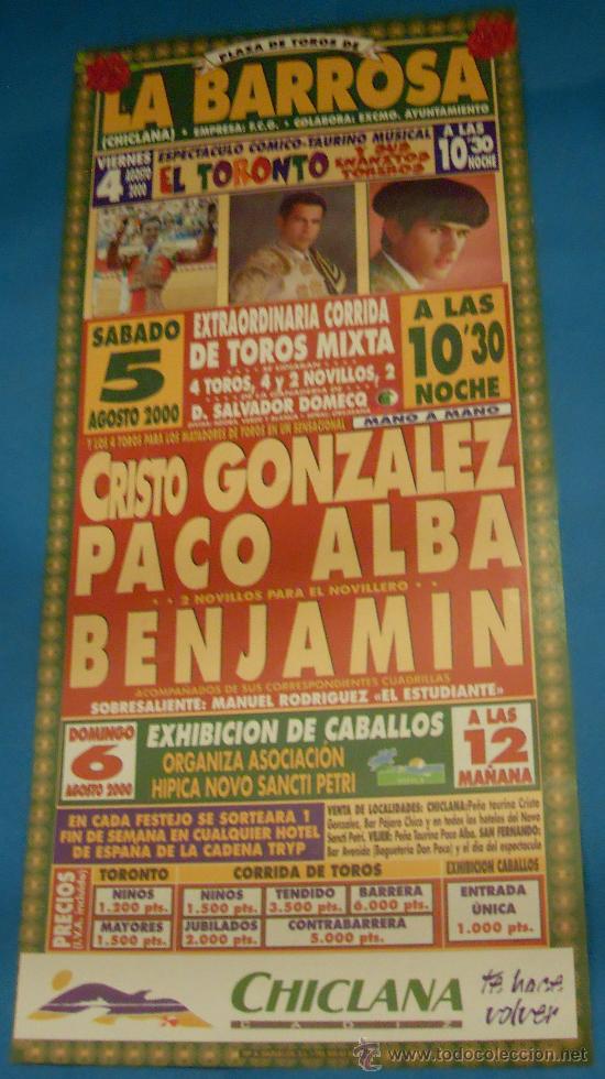 Tauromachia: CARTEL DE TOROS. PLAZA DE LA BARROSA. CRISTO GONZALEZ, PACO ALBA Y BENJAMIN. A&Ntilde;O 2000.