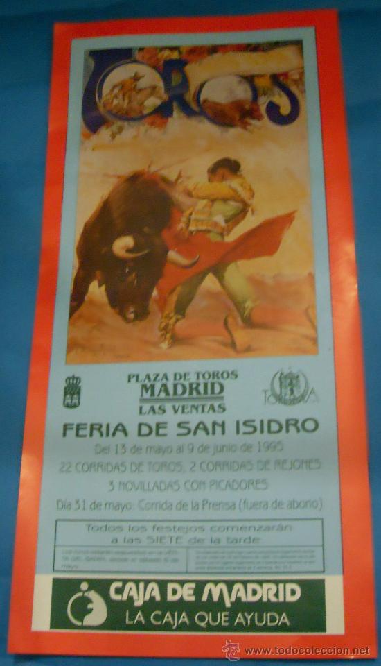 Stierkampf: CARTEL DE TOROS. PLAZA DE MADRID. FERIA DE SAN ISIDRO 1995.