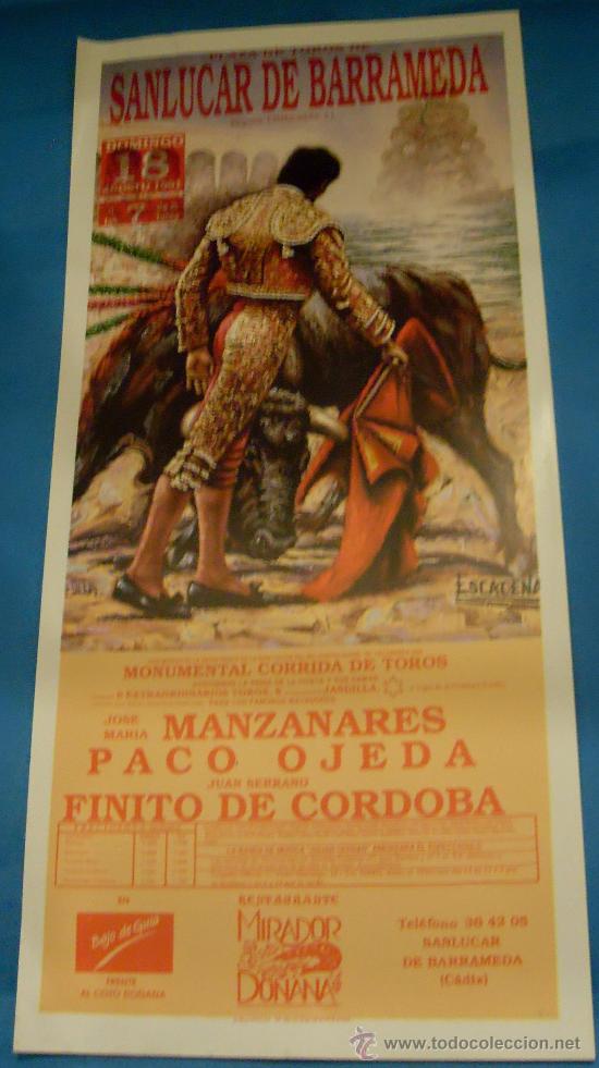 Stierkampf: CARTEL DE TOROS. PLAZA DE SANLUCAR DE BARRAMEDA. JOSE M&ordf; MANZANARES, PACO OJEDA Y FINITO DE CORDOBA.