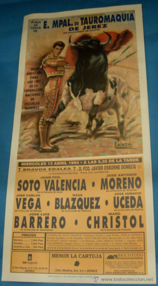 Stierkampf: CARTEL DE TOROS. ESCUELA MUNICIPAL DE TAUROMAQUIA DE JEREZ FRA. RAUL BLAZQUEZ, JOSE I. UCEDA...1994.