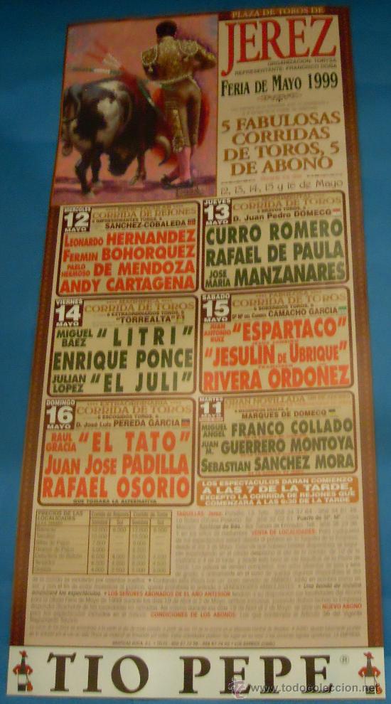 Stierkampf: CARTEL DE TOROS. PLAZA DE JEREZ. FERIA DE MAYO 1999. 5 FABULOSAS CORRIDAS DE ABONO.