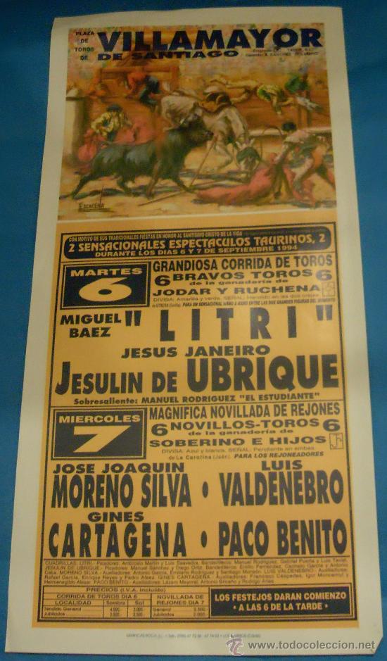 Stierkampf: CARTEL DE TOROS. PLAZA DE VILLAMAYOR DE SANTIAGO. 2 SENSACIONALES ESPECTACULOS TAURINOS. A&Ntilde;O 1994.
