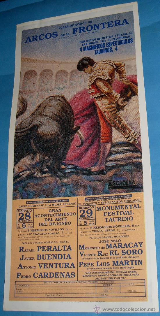 Tauromachia: CARTEL DE TOROS. PLAZA DE ARCOS DE LA FRA. 4 MAGNIFICOS ESPECTACULOS TAURINOS. A&Ntilde;O 1991.