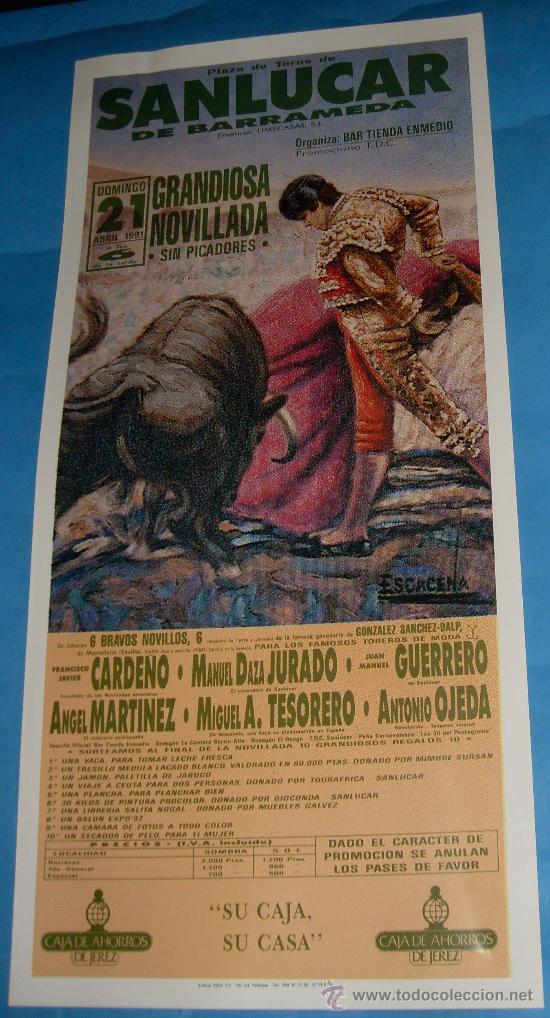 Tauromachia: CARTEL DE TOROS. PLAZA DE SANLUCAR DE BARRAMEDA. FCO. JAVIER CARDE&Ntilde;O, MANUEL DAZA JURADO...A&Ntilde;O 1991.
