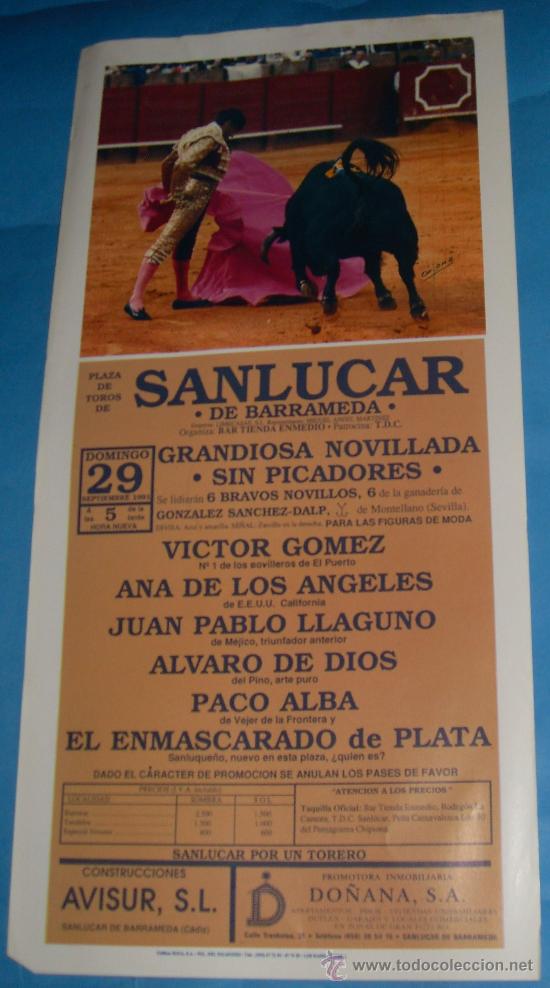 Tauromachia: CARTEL DE TOROS. PLAZA DE SANLUCAR DE BARRAMEDA. VICTOR GOMEZ, ANAN DE LOS ANGELES, PACO ALBA...1991