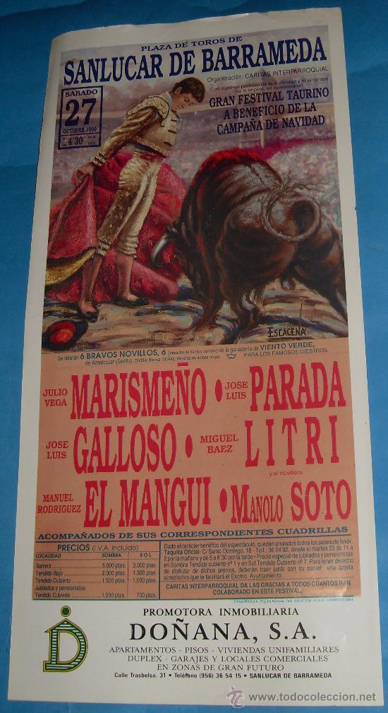 Tauromachia: CARTEL DE TOROS. PLAZA DE SANLUCAR DE BARRAMEDA. MARISME&Ntilde;O, JOSE L. PARADA, JOSE L. GALLOSO...1990.