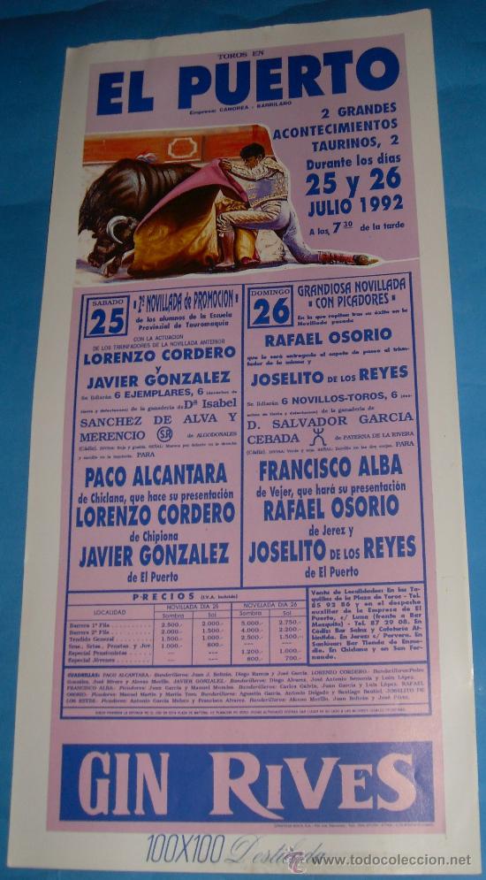 Tauromachia: CARTEL DE TOROS. PLAZA DEL PUERTO DE STA. M&ordf;. 2 GRANDES ACONTECIMIENTOS TAURINOS. A&Ntilde;O 1992.