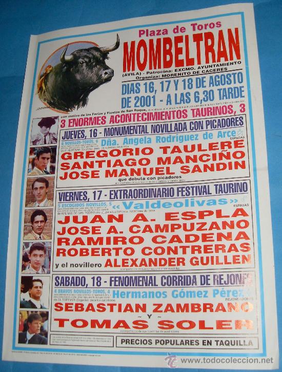 Tauromachia: CARTEL DE TOROS. PLAZA DE MOMBELTRAN. 3 ENORMES ACONTECIMIENTOS TAURINOS. A&Ntilde;O 2001.