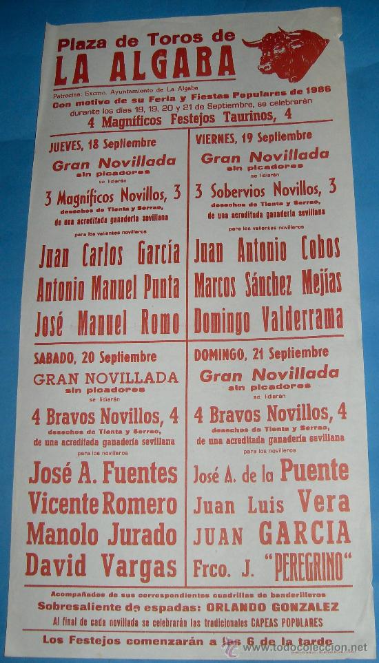 Tauromachia: CARTEL DE TOROS. PLAZA DE LA ALBABA. 4 FESTEJOS TAURINOS CON MOTIVO DE SUS FIESTAS 1986.