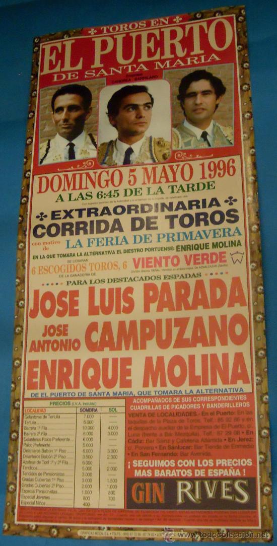Tauromachia: CARTEL DE TOROS. PLAZA DEL PUERTO STA. M&ordf;. JOSE LUIS PARADA, JOSE A. CAMPUZANO Y ENRIQUE MOLINA.