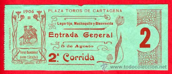 Stierkampf: ENTRADA TOROS, PLAZA DE CARTAGENA  , 5-8-1906 , ORIGINAL , ET1944
