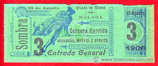 Stierkampf: ENTRADA TOROS, PLAZA DE MALAGA , 15-8-1906 , ORIGINAL , ET1967