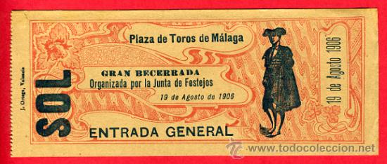 Stierkampf: ENTRADA TOROS, PLAZA DE MALAGA , 19-8-1906 , ORIGINAL , ET1983