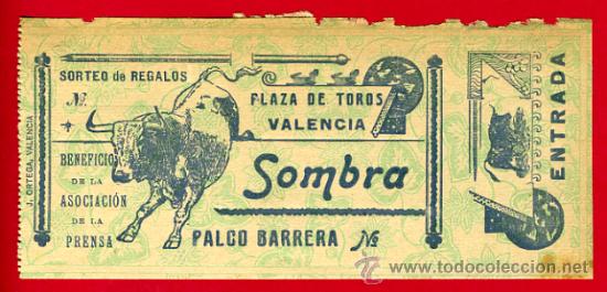 Stierkampf: ENTRADA TOROS, PLAZA DE VALENCIA , ASOCIACION PRENSA ,1906 , ORIGINAL , ET2003