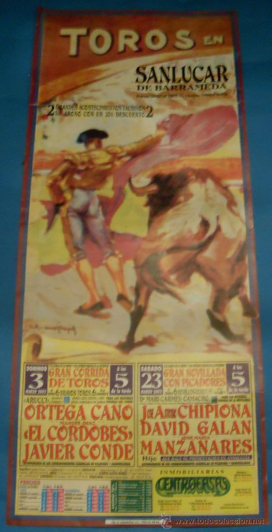 Bullfighting: CARTEL DE TOROS. PLAZA DE SANLUCAR DE BARRAMEDA. 2 GRANDES ACONTECIMIENTOS TAURINOS. A&Ntilde;O 2002.