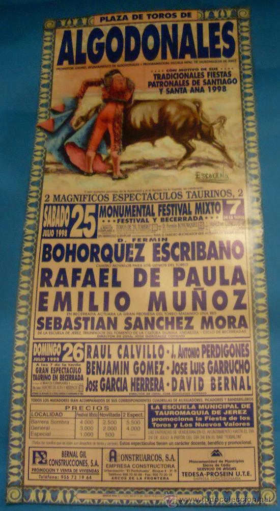 Tauromaquia: CARTEL DE TOROS. PLAZA DE ALGODONALES. 2 FESTEJOS CON MOTIVO DE SUS FIESTAS DE SANTIAGO. A&Ntilde;O 1998.