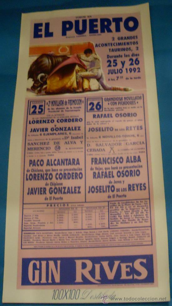 Tauromaquia: CARTEL DE TOROS. PLAZA DEL PUERTO DE STA. M&ordf;. 2 GRANDES ACONTECIMIENTOS TAURINOS. A&Ntilde;O 1992.