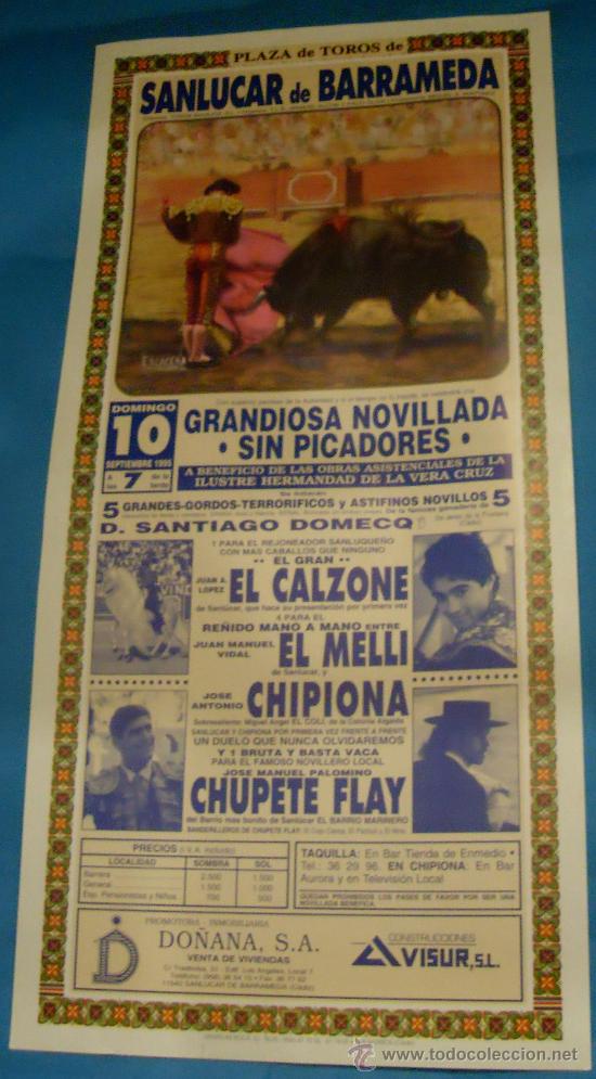 Tauromaquia: CARTEL DE TOROS. PLAZA DE SANLUCAR DE BARRAMEDA. GRANDIOSA NOVILLADA SIN PICADORES. A&Ntilde;O 1995.