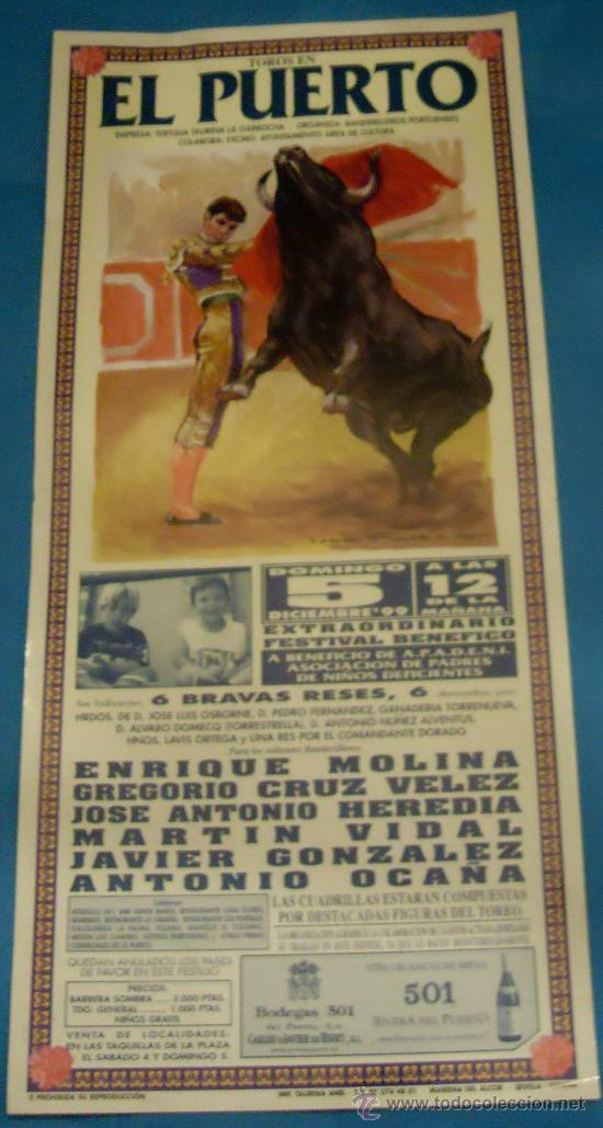 Bullfighting: CARTEL DE TOROS. PLAZA DEL PUERTO DE STA. M&ordf;. FESTIVAL A BENEFICIO DE PADRES DE NI&Ntilde;OS DEFICIENTES.
