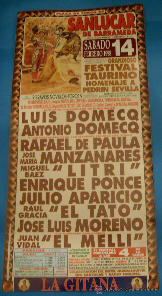 Bullfighting: CARTEL DE TOROS. PLAZA DE SANLUCAR DE BDA. GRAN FESTIVAL TAURINO HOMENAJE A PEDRIN SEVILLA. A&Ntilde;O 1998