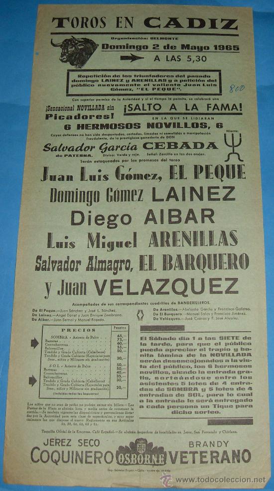 Tauromaquia: CARTEL DE TOROS. PLAZA DE CADIZ, AHORA INEXISTENTE. EL PEQUE, LAINEZ, DIEGO AIBAR...A&Ntilde;O 1965.