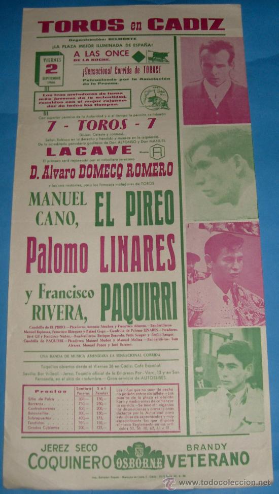 Tauromaquia: CARTEL DE TOROS. PLAZA DE CADIZ. HOY INEXISTENTE. EL PIREO, PALOMO LINARES Y PAQUIRRI. A&Ntilde;O 1966.