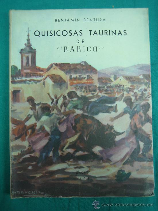 Tauromaquia: Quisicosas taurinas del Barroco por Benjamin Bentura 1951