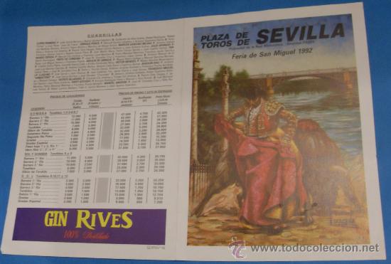 Tauromaquia: PROGRAMA DE MANO. PLAZA DE SEVILLA. FERIA DE SAN MIGUEL 1992.