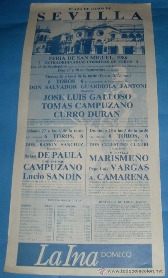 Tauromaquia: CARTEL DE TOROS. PLAZA DE SEVILLA. FERIA DE SAN MIGUEL A&Ntilde;O 1986.