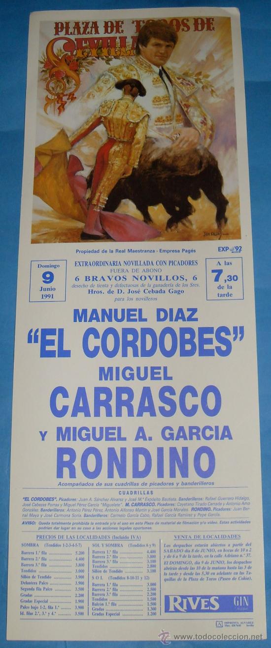 Tauromaquia: CARTEL DE TOROS. PLAZA DE SEVILLA. EL CORDOBES, MIGUEL CARRASCO Y RONDINO. A&Ntilde;O 1991.