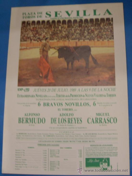 Tauromaquia: CARTEL DE TOROS. PLAZA DE SEVILLA. ALFONSO BERMUDO, ADOLFO DE LOS REYES Y MIGUEL CARRASCO. A&Ntilde;O 1989.