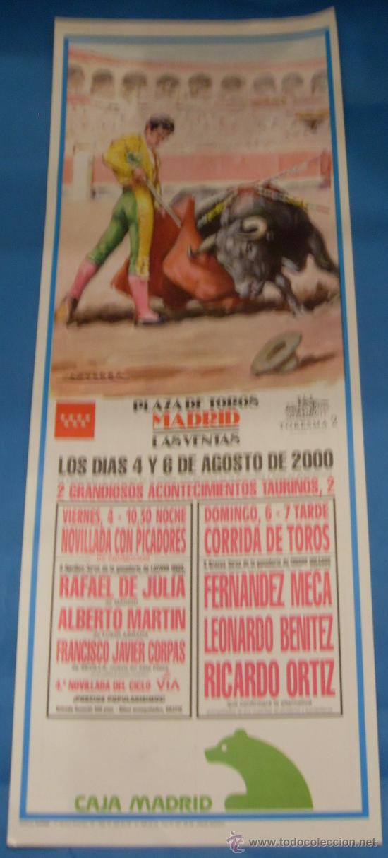 Tauromachie: CARTEL DE TOROS. PLAZA DE LAS VENTAS. 2 GRANDES ACONTECIMIENTOS TAURINOS. A&Ntilde;O 2000.