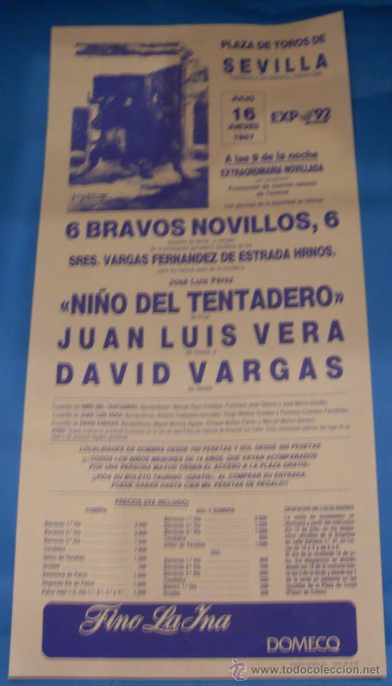 Tauromachie: CARTEL DE TOROS. PLAZA DE SEVILLA. NI&Ntilde;O DEL TENTADERO, JUAN LUIS VERA Y DAVID VARGAS. A&Ntilde;O 1987.